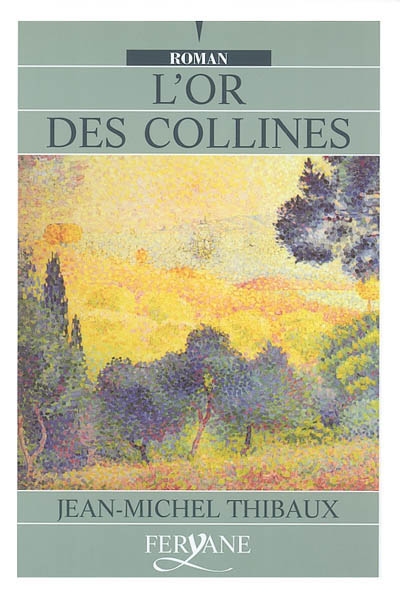 or des collines (L') - 