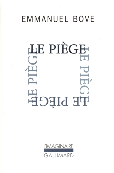 (Le) Piège - 