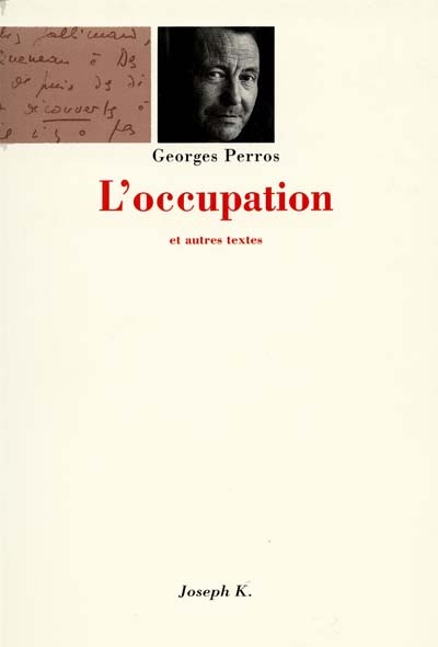 Occupation et autres textes (L') - 