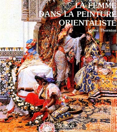 Orientalistes (Les) - 