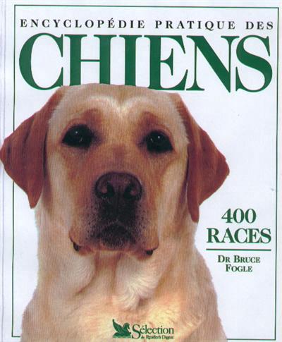 Encyclopédie pratique des chiens - 