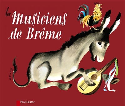 Musiciens de la ville de Brême (Les) - 