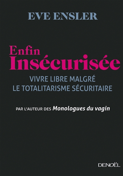 Enfin insécurisée - 