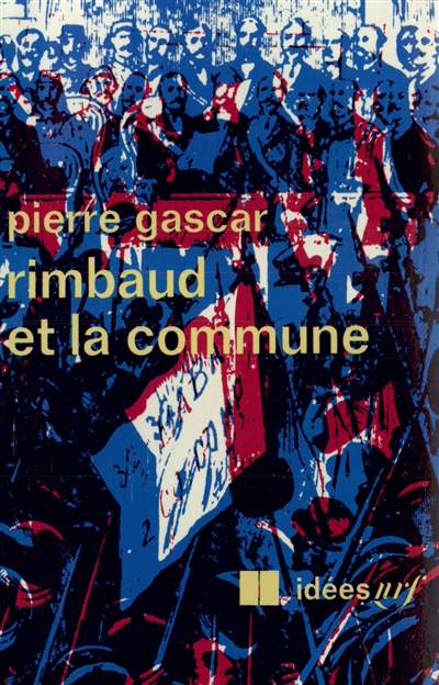 Rimbaud et la Commune - 