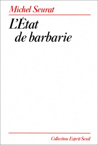 Etat de Barbarie (L') - 