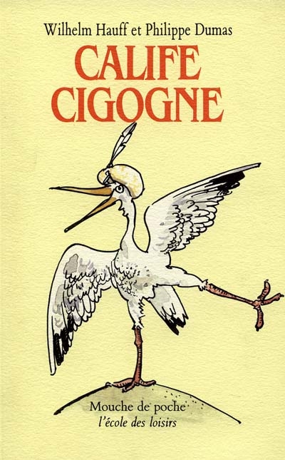 Calife cigogne - 