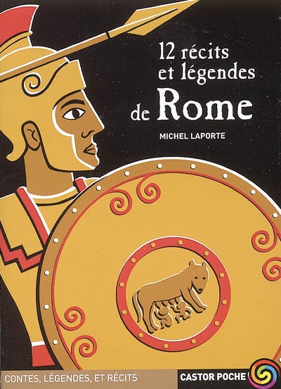 12 récits et légendes de Rome - 