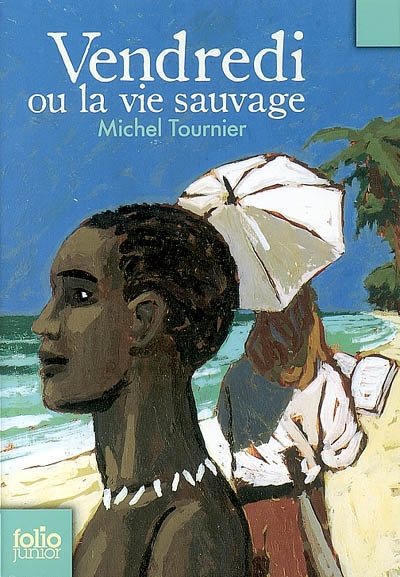 Vendredi ou la vie sauvage - 