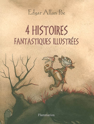 4 histoires fantastiques illustrées - 