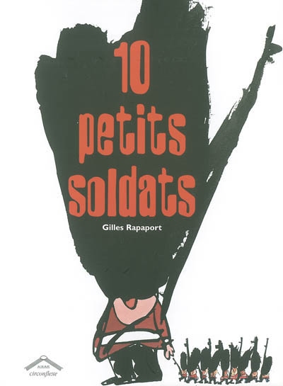 10 [dix] petits soldats - 