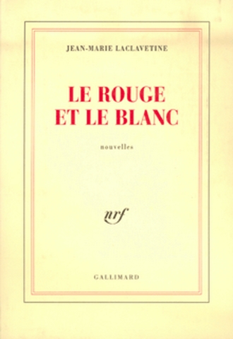 Rouge et le blanc (Le) - 