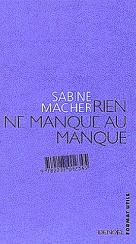 Rien ne manque au manque - 