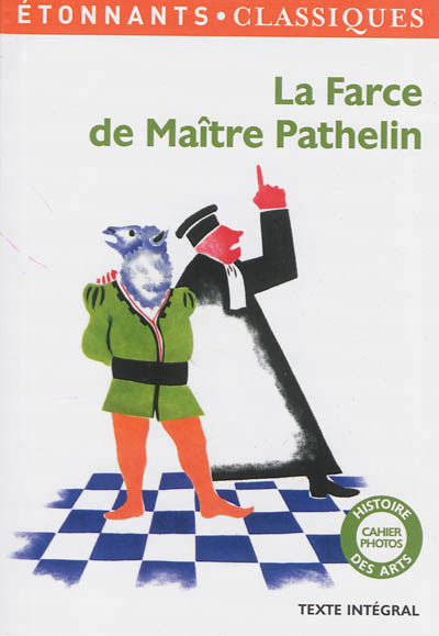 farce de maître Pathelin (La) - 