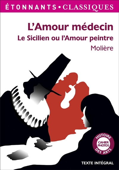 Amour médecin (L') - Sicilien ou l'amour peintre (le) - 