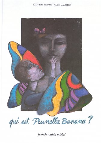 Qui est Prunella Banana ? - 