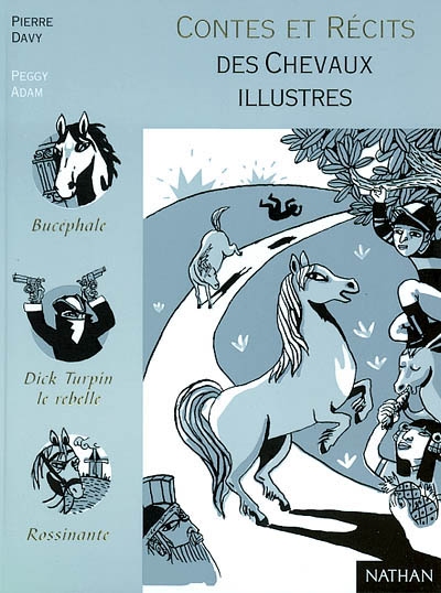 Contes et récits des chevaux illustres - 