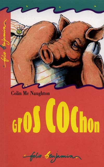 Gros Cochon - 