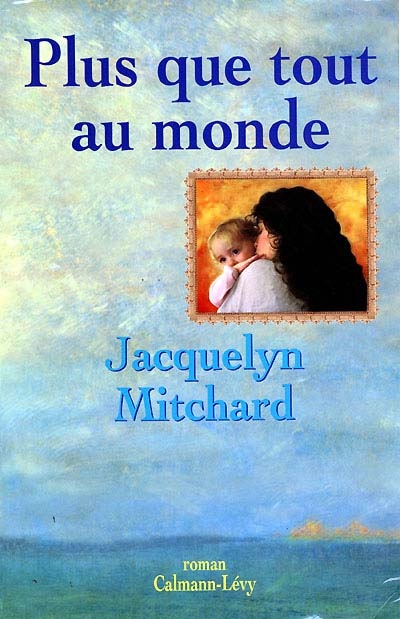 Plus que tout au monde - 