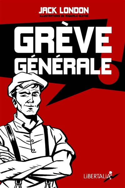 Grève générale ! - 