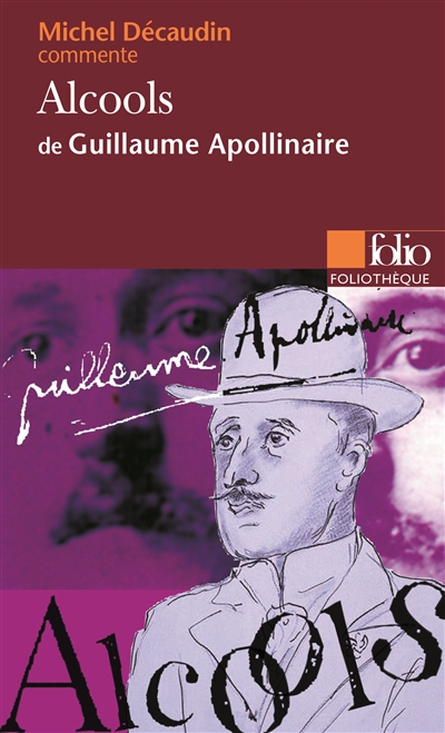 "Alcools" de Guillaume Apollinaire - 