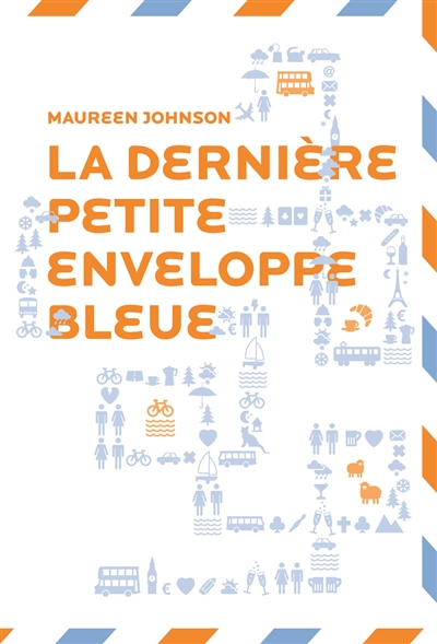 dernière petite enveloppe bleue (La) - 