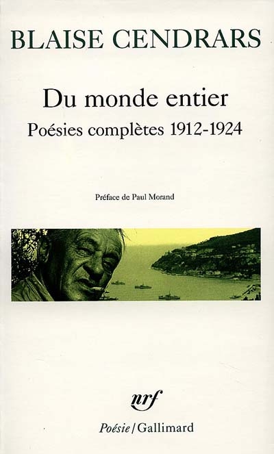 Du monde entier - suivi de Dix-neuf poèmes élastiques, La guerre au…