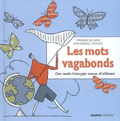 mots vagabonds (Les ) - 