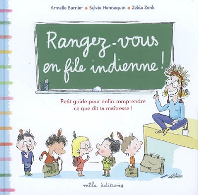 Rangez-vous en file indienne ! - 