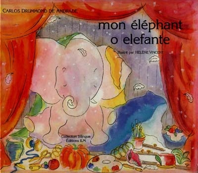 Mon éléphant - 