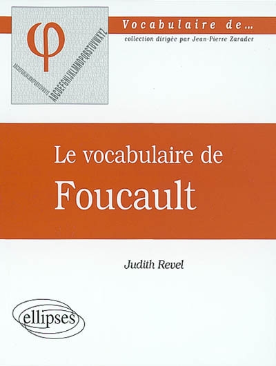 vocabulaire de Foucault (Le) - 