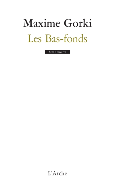 bas-fonds (Les) - 