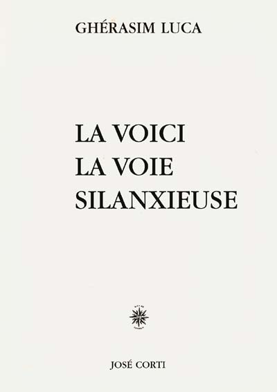 voici la voie silanxieuse (La) - 