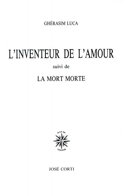 Inventeur de l'amour (L') - mort morte (La) - 