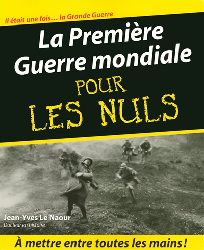 Première Guerre mondiale pour les nuls (La) - 