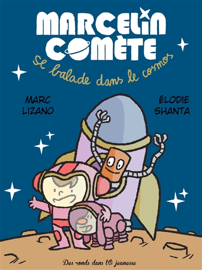 Marcelin Comète se balade dans le cosmos - 