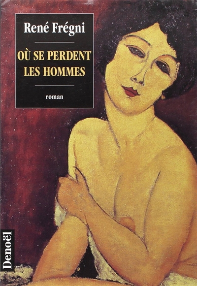 Où se perdent les hommes - 