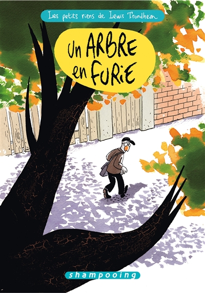 arbre en furie (Un) - 