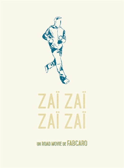 Zaï zaï zaï zaï - 