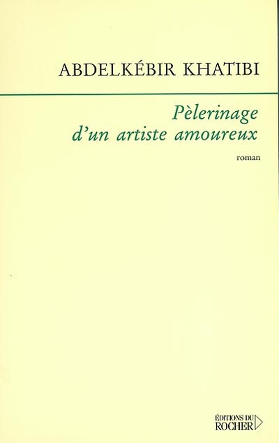 Pèlerinage d'un artiste amoureux - 