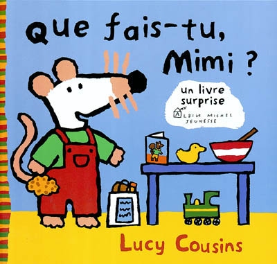 Mimi : que fais-tu Mimi ? - 