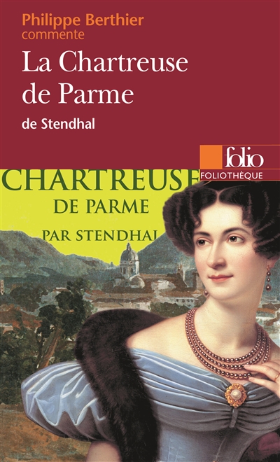 "La Chartreuse de Parme" de Stendhal - 