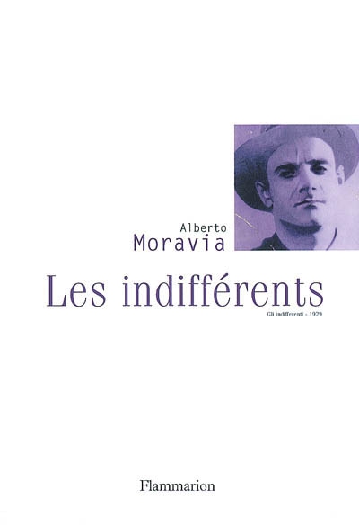 indifférents (Les ) - 