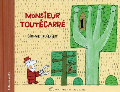 Monsieur Toutécarré - 