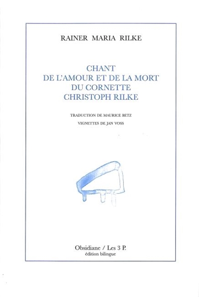 Chant de l'amour et de la mort du cornette Christoph Rilke - 