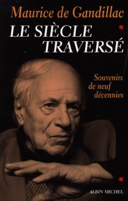 Siècle traversé (Le) - 