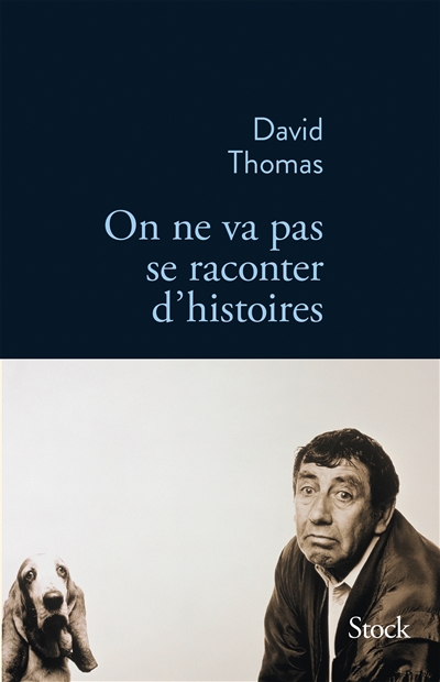 On ne va pas se raconter d'histoires - 