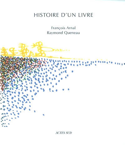 Histoire d'un livre - 