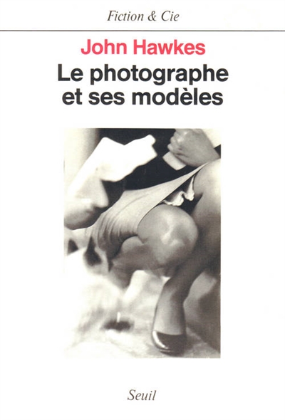 Photographe et ses modèles (Le) - 