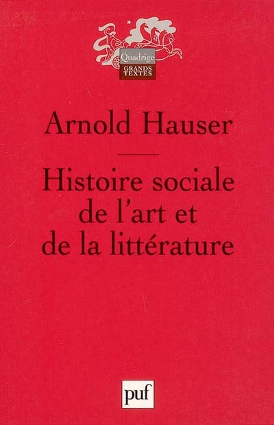 Histoire sociale de l'art et de la littérature - 