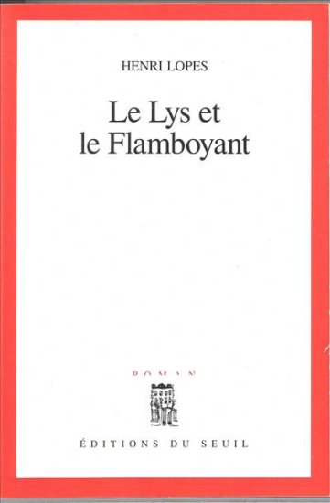 lys et le flamboyant (Le) - 